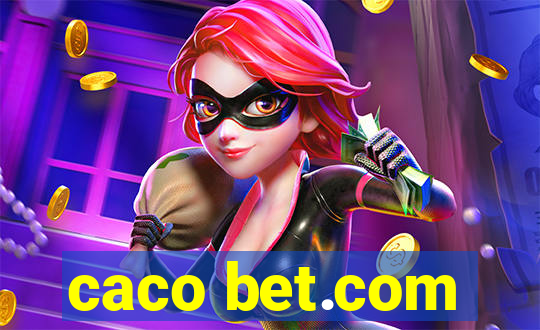 caco bet.com